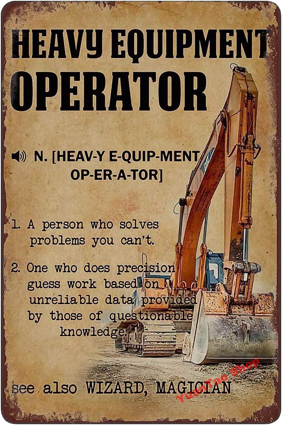 Heavy Equipment Sign - 掘削機重機オペレーターメニュー面白いブリキ看板バー・パブ・ダイナー・カフェ壁飾り家の装飾アートポスターレトロヴィンテージ8xサイン